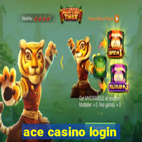 ace casino login